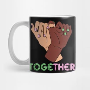we must stand together Mug